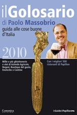 Il Golosario 2010 di Paolo Massobrio Guida alle cose buone d'Italia Comunica Edizioni